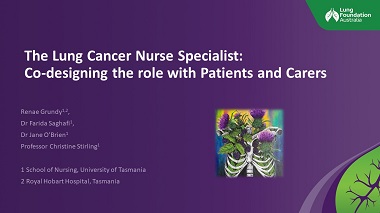 The Lung Cancer Nurse Specialist: Co-designing the role with Patients and Carers