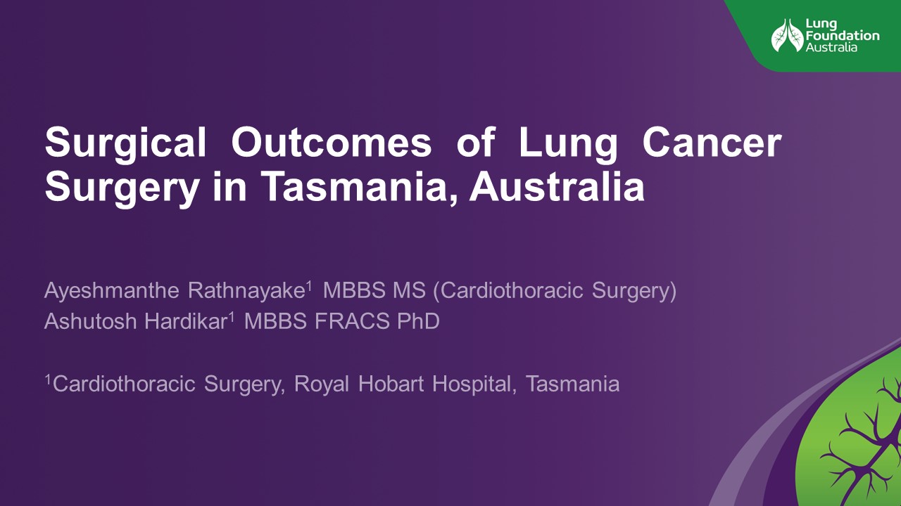 Surgical Outcomes of Lung Cancer Surgery in Tasmania